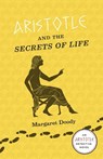 Aristotle and the Secrets of Life - DOODY,  Margaret - 9780226132174