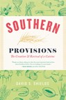 Southern Provisions - David S. Shields - 9780226141251