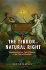 The Terror of Natural Right - Dan Edelstein - 9780226184401