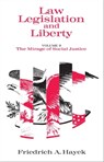 Law, Legislation and Liberty, Volume 2 - Friedrich A. Hayek - 9780226321257