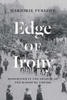 Edge of Irony - Marjorie Perloff - 9780226328492