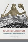 The Corporate Commonwealth - Henry S. Turner - 9780226363493
