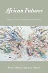 African Futures - Juan Obarrio ; Brian Goldstone - 9780226402383