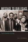 Message to Our Folks - Paul Steinbeck - 9780226418094