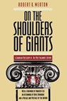 On the Shoulders of Giants – The Post–Italianate Edition - Robert K. Merton - 9780226520865