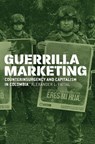 Guerrilla Marketing - Alexander L. Fattal - 9780226590646