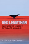 Red Leviathan - Ryan Tucker Jones - 9780226628851