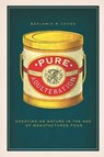 Pure Adulteration - Benjamin R. Cohen - 9780226667096