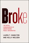 Broke - Laura T Hamilton ; Kelly Nielsen - 9780226747453