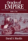 Oracles of Empire - David S. Shields - 9780226752990