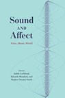 Sound and Affect - Judith Lochhead ; Eduardo Mendieta ; Stephen Decatur Smith - 9780226758015