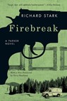 Firebreak - Richard Stark - 9780226770659