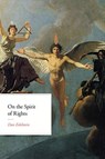 On the Spirit of Rights - Dan Edelstein - 9780226794303