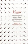 Vector - Robyn Arianrhod - 9780226821108