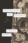 Earthquakes and Gardens - Virginia Burrus - 9780226823225