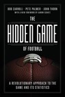 The Hidden Game of Football - Bob Carroll ; Pete Palmer ; John Thorn - 9780226825861