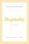 Hospitality, Volume I - Jacques Derrida - 9780226828015