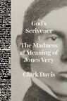 God's Scrivener - Professor Clark Davis - 9780226828688