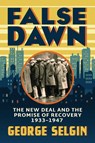 False Dawn - George Selgin - 9780226832937