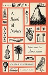 Henderson, C: Book of Noises - Caspar Henderson - 9780226842660