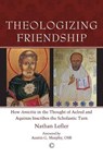 Theologizing Friendship - LEFLER,  Nathan - 9780227174814