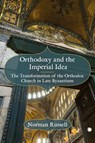 Orthodoxy and the Imperial Idea - Norman Russell - 9780227178904