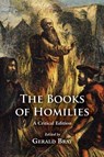The Books of Homilies - Gerald Bray - 9780227905111