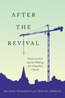After the Revival - Michael Wilkinson ; Linda M. Ambrose - 9780228003656