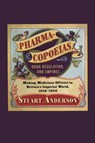 Pharmacopoeias, Drug Regulation, and Empires - Stuart Anderson - 9780228021056