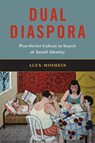Dual Diaspora - Alex Moshkin - 9780228024552
