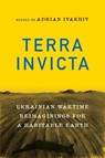 Terra Invicta - Adrian Ivakhiv - 9780228025832
