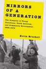Mirrors of a Generation - Kevin Brushett - 9780228026754