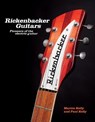 Rickenbacker Guitars - Martin Kelly ; Paul Kelly - 9780228104476