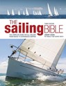The Sailing Bible: The Complete Guide for All Sailors from Novice to Experienced Skipper - Jeremy Evans - 9780228104650
