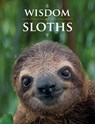 Wisdom of Sloths - Lisa Purcell - 9780228105022