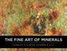 The Fine Art Of Minerals - Kenneth Sabean ; Darron Hill - 9780228855163