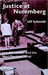 Justice at Nuremberg - U. Schmidt - 9780230006416