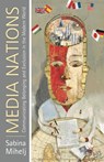 Media Nations - Sabina (Loughborough University Mihelj - 9780230231863