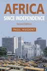 Africa since Independence - Paul (University of Edinburgh Nugent - 9780230272880