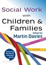 Social Work with Children and Families - Martin Brett Davies - 9780230293854