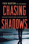 Chasing Shadows - Fred Burton ; John Bruning - 9780230339910