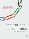 Institutional Economics - GROENEWEGEN,  John ; Spithoven, Antoon ; Van den Berg, Annette - 9780230550735