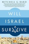 Will Israel Survive? - Mitchell G. Bard - 9780230605213