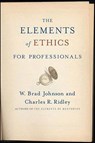 The Elements of Ethics for Professionals - W. Brad Johnson ; Charles R. Ridley - 9780230615748