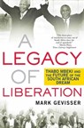 A Legacy of Liberation - Mark Gevisser - 9780230620209