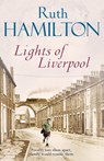 Lights of Liverpool - Ruth Hamilton - 9780230764910