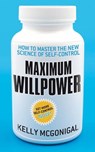 Maximum Willpower - Kelly McGonigal - 9780230765634