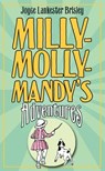 Milly-Molly-Mandy's Adventures - Joyce Lankester Brisley - 9780230766310
