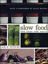Slow Food - Carlo Petrini - 9780231128452