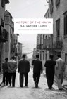 History of the Mafia - Salvatore Lupo - 9780231131346